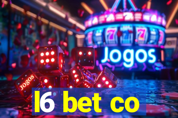 l6 bet co